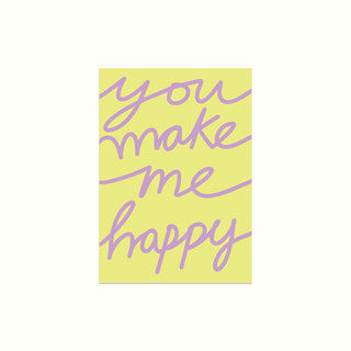 You Make Me Happy